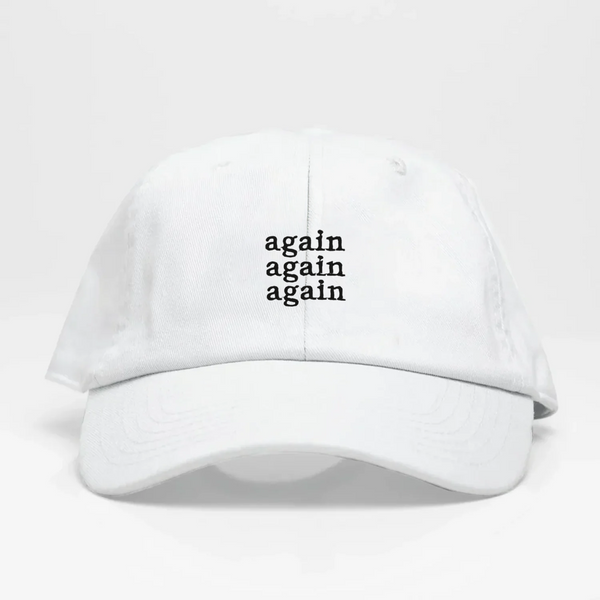Again- Dad Hat