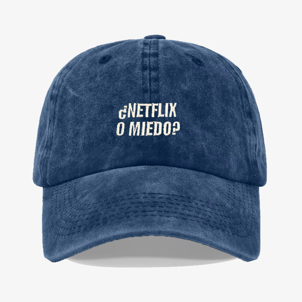 Gorra Prelavada Netflix o Miedo