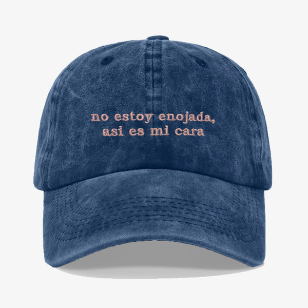 Gorra Prelavada No estoy enojada