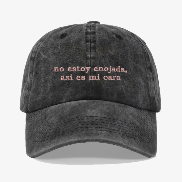Gorra Prelavada No estoy enojada
