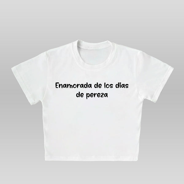 Enamorada De Los Días De Pereza - Crop top