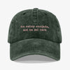 Gorra Prelavada No estoy enojada
