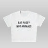 Eat Pussy - Crop top