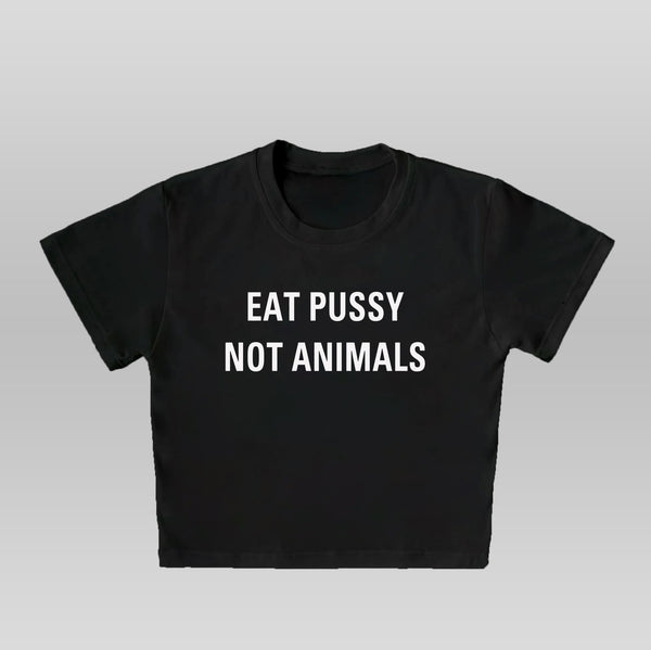 Eat Pussy - Crop top