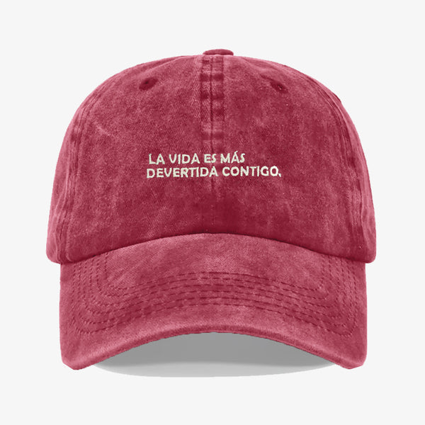 Gorra Prelavada La Vida Es Mas Divertida Contigo