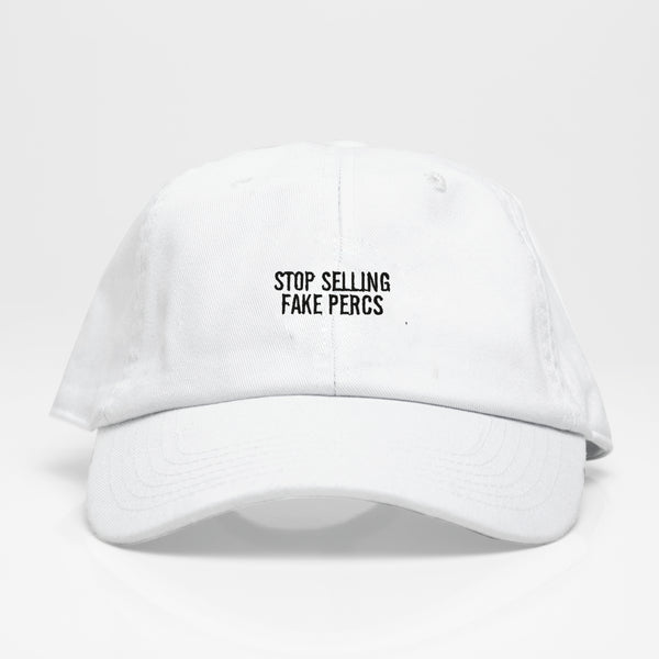 Stop Selling Fake Percs - Dad Hat