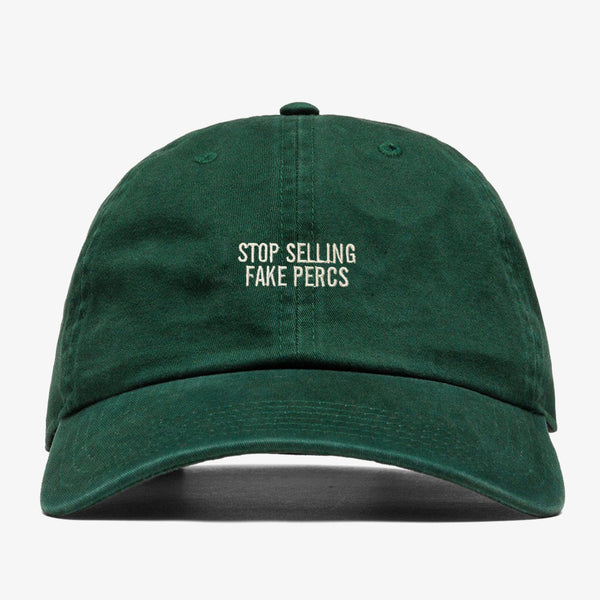 Stop Selling Fake Percs - Dad Hat