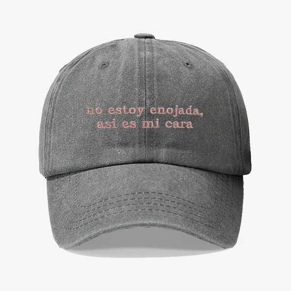 Gorra Prelavada No estoy enojada
