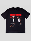 T-Shirt WE DONT TRUST YOU