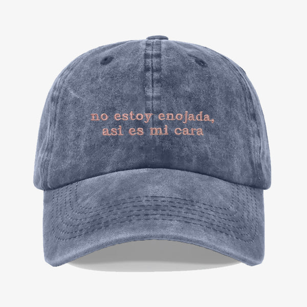 Gorra Prelavada No estoy enojada