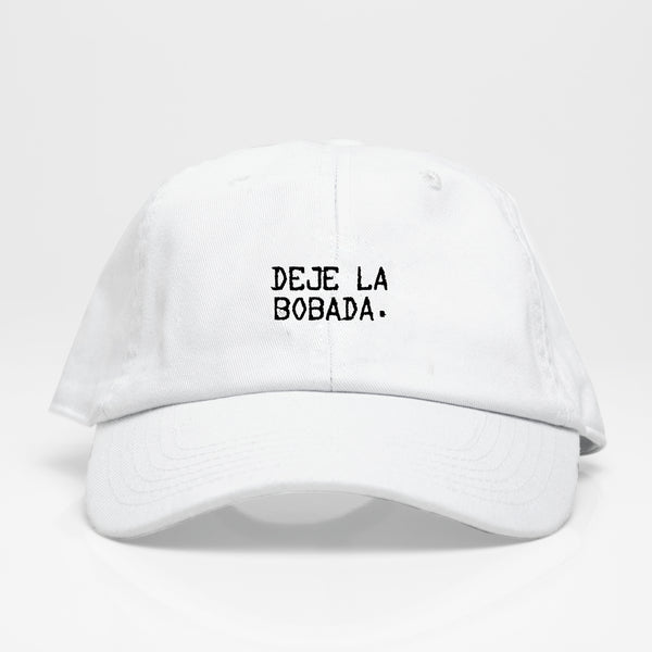 Deje La Bobada - Dad Hat