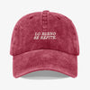 Gorra Prelavada Lo bueno Se Repite
