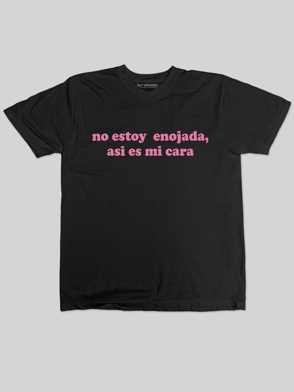 No Estoy Enojada (Estampado) T-Shirt
