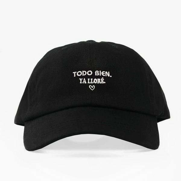 Todo bien ya llore -Dad Hat
