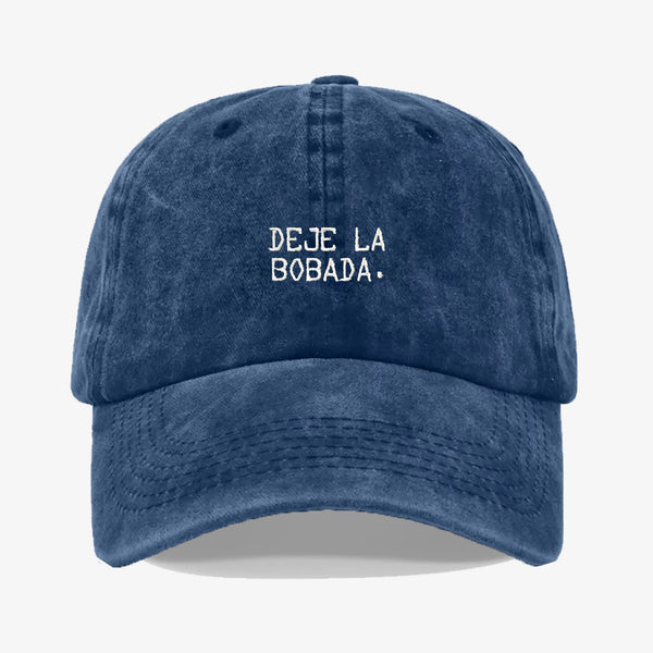 Gorra Prelavada Deje La Bobada