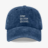 Gorra Prelavada Como Quiera Quiero
