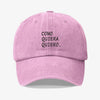 Gorra Prelavada Como Quiera Quiero