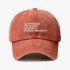 Gorra Prelavada Si Tuviera