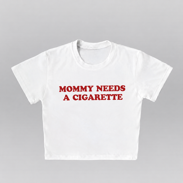 Mommy Needs- Crop top
