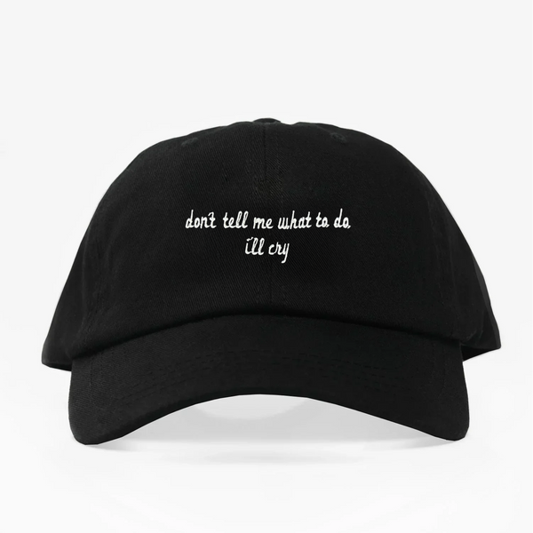 Don’t tell- Dad Hat
