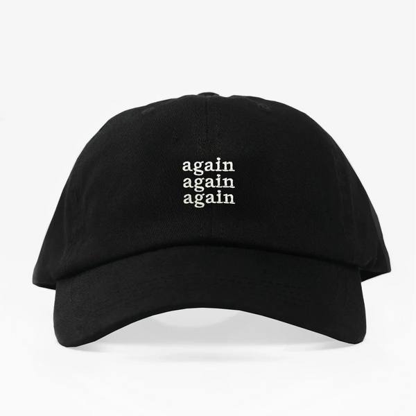Again- Dad Hat
