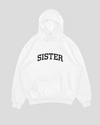 Sister - Hoodie