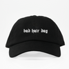 Bad Hair Day Dad Hat - Negra