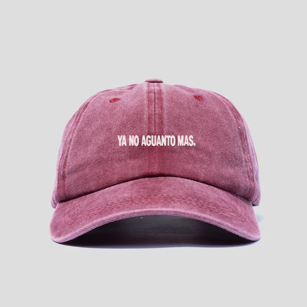 Gorra Prelavada Ya no aguanto mas