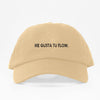 Me Gusta Tu Flow - Dad Hat