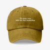 Gorra Prelavada No Estoy Loca