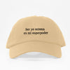 Ser Yo Misma Dad Hat