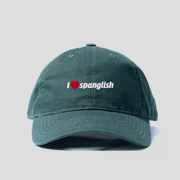 Dad Hat - I 😍 Spanglish