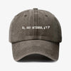 Gorra Prelavada Si, Soy Intensa ¿Y?