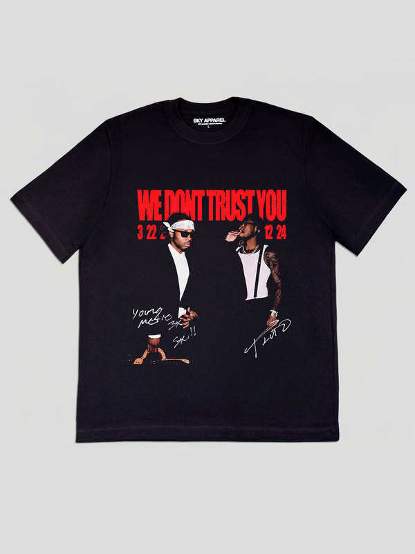 T-Shirt WE DONT TRUST YOU