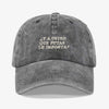 Gorra Prelavada Y Usted Que Putas Le Importa