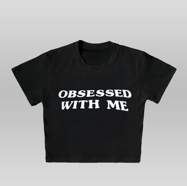 OBSESSED- Crop top