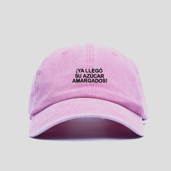 Gorra Prelavada Ya llego su azucar