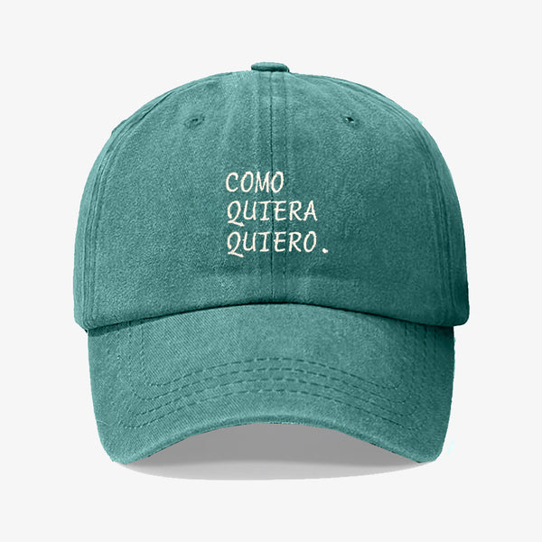 Gorra Prelavada Como Quiera Quiero
