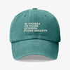 Gorra Prelavada Si Tuviera