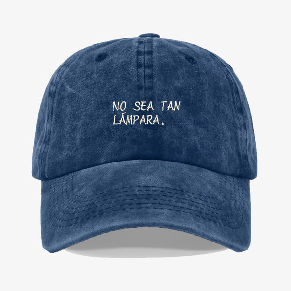 Gorra Prelavada No sea Tan Lampara