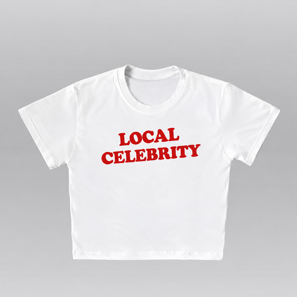 Local celebrity- Crop top