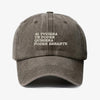 Gorra Prelavada Si Tuviera
