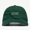 No thoughts- Dad Hat